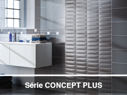 SÉRIE CONCEPT PLUS